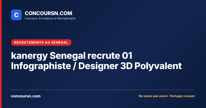 Illustration de l’article : kanergy Senegal recrute 01 Infographiste / Designer 3D Polyvalent
