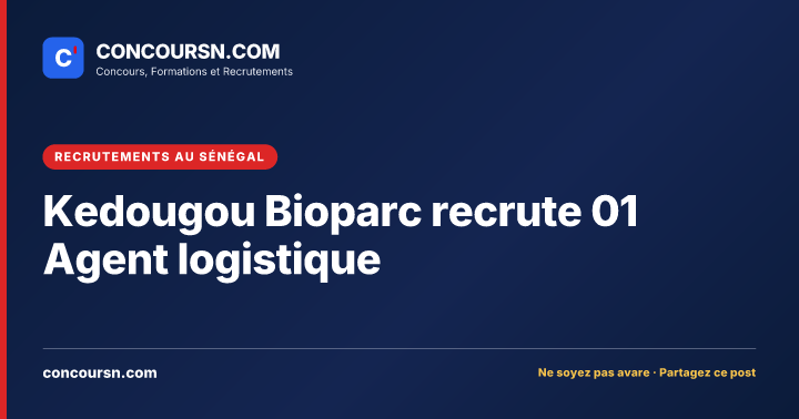 Illustration de l’article : Kedougou Bioparc recrute 01 Agent logistique