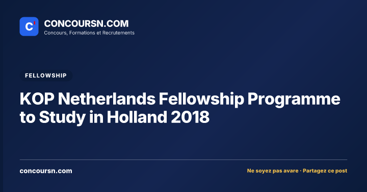 Illustration de l’article : KOP Netherlands Fellowship Programme to Study in Holland 2018