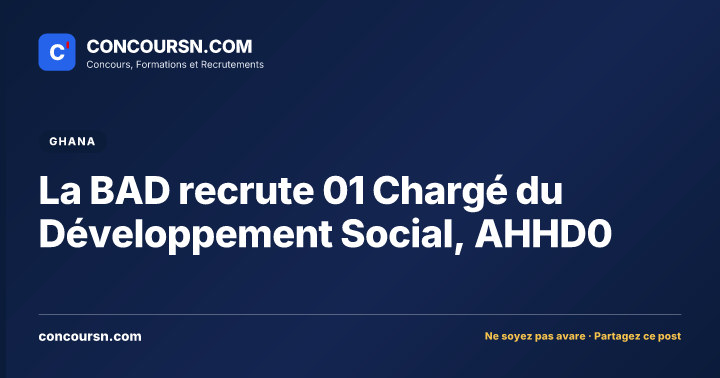 La BAD recrute 01 Chargé du Développement Social, AHHD0