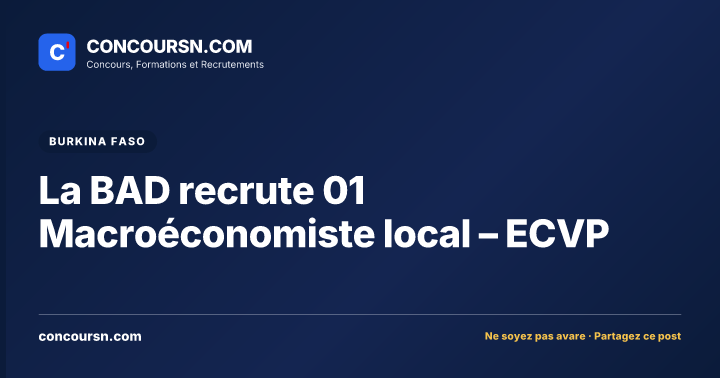 Illustration de l’article : La BAD recrute 01 Macroéconomiste local – ECVP