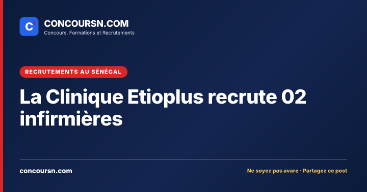 Illustration de l’article : La Clinique Etioplus recrute 02 infirmières