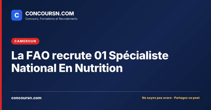 Illustration de l’article : La FAO recrute 01 Spécialiste National En Nutrition