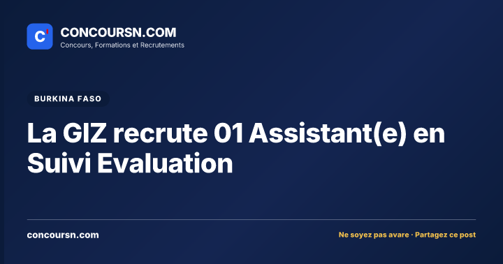 La GIZ recrute 01 Assistant(e) en Suivi Evaluation