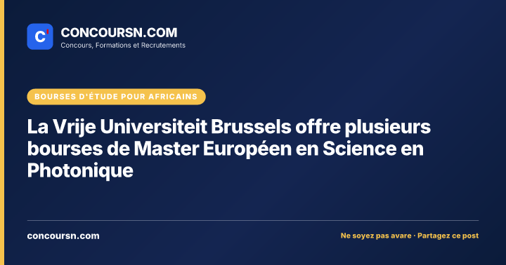 Illustration de l’article : La Vrije Universiteit Brussels offre plusieurs bourses de Master Européen en Science en Photonique