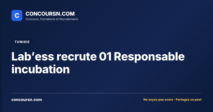 Illustration de l’article : Lab’ess recrute 01 Responsable incubation