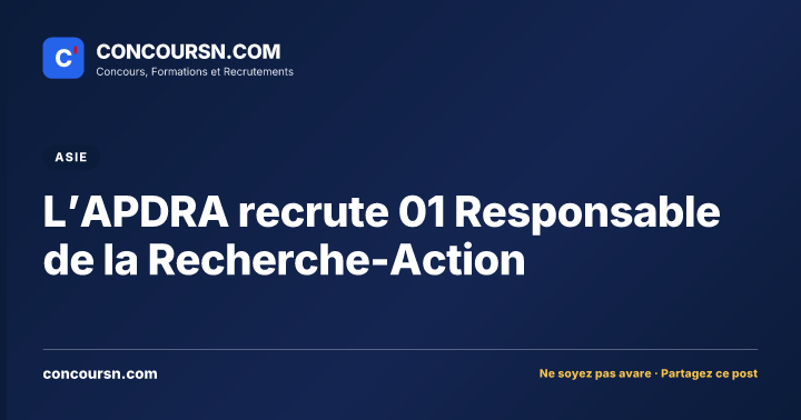 Illustration de l’article : L’APDRA recrute 01 Responsable de la Recherche-Action