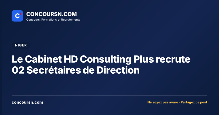 Illustration de l’article : Le Cabinet HD Consulting Plus recrute 02 Secrétaires de Direction