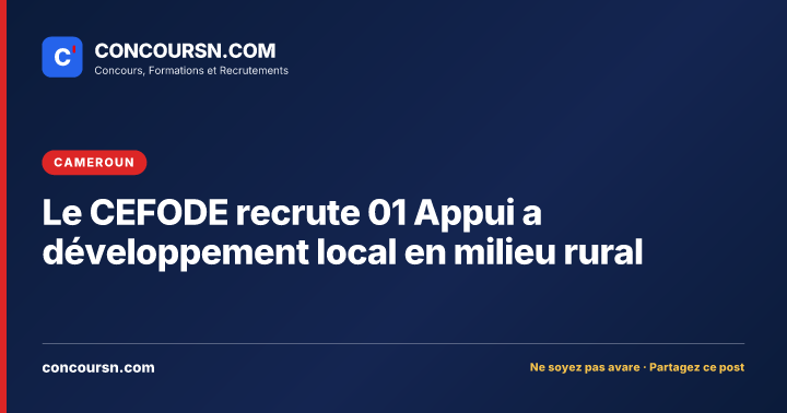 Illustration de l’article : Le CEFODE recrute 01 Appui a développement local en milieu rural