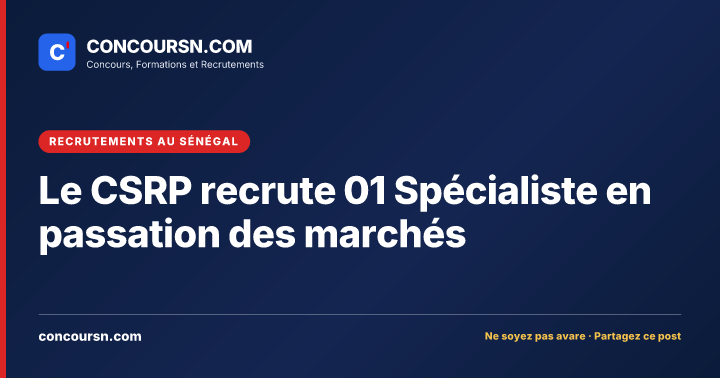 Illustration de l’article : Le CSRP recrute 01 Spécialiste en passation des marchés