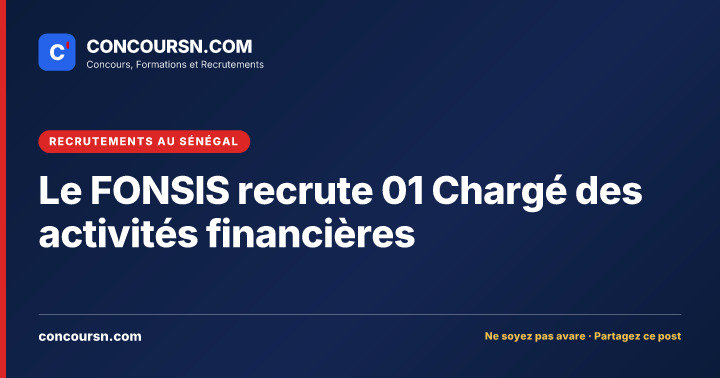 Illustration de l’article : Le FONSIS recrute 01 Chargé des activités financières