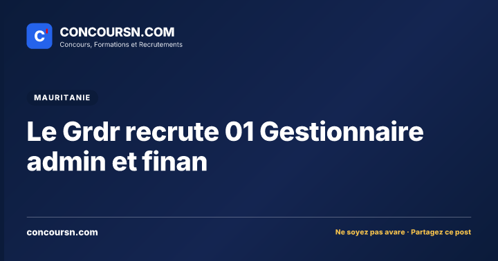 Illustration de l’article : Le Grdr recrute 01 Gestionnaire admin et finan