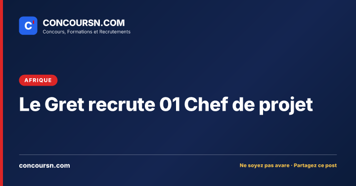 Illustration de l’article : Le Gret recrute 01 Chef de projet