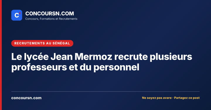 Illustration de l’article : Le lycée Jean Mermoz recrute plusieurs professeurs et du personnel