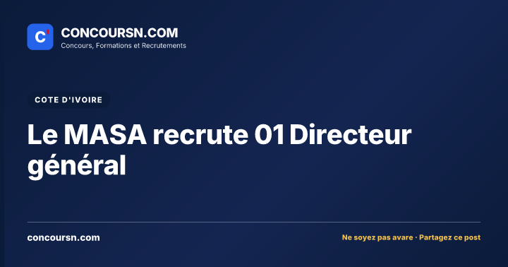 Illustration de l’article : Le MASA recrute 01 Directeur général