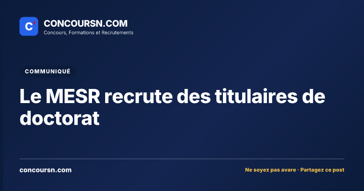Le MESR recrute des titulaires de doctorat