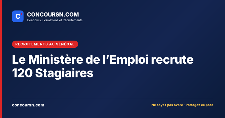 Illustration de l’article : Le Ministère de l’Emploi recrute 120 Stagiaires