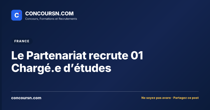 Illustration de l’article : Le Partenariat recrute 01 Chargé.e d’études