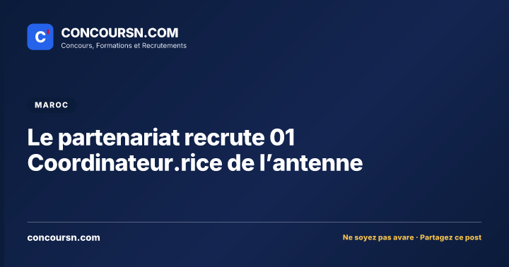Illustration de l’article : Le partenariat recrute 01 Coordinateur.rice de l’antenne