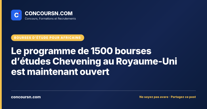 Illustration de l’article : Le programme de 1500 bourses d’études Chevening au Royaume-Uni est maintenant ouvert