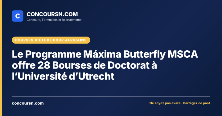 Illustration de l’article : Le Programme Máxima Butterfly MSCA offre 28 Bourses de Doctorat à l’Université d’Utrecht