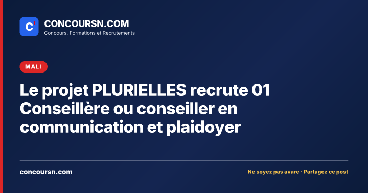 Illustration de l’article : Le projet PLURIELLES recrute 01 Conseillère ou conseiller en communication et plaidoyer