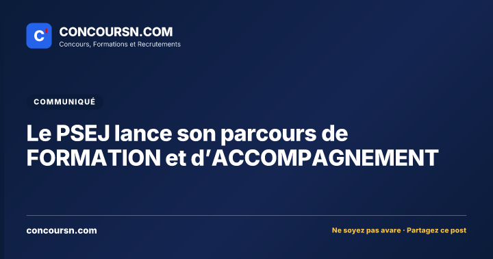 Le PSEJ lance son parcours de FORMATION et d’ACCOMPAGNEMENT