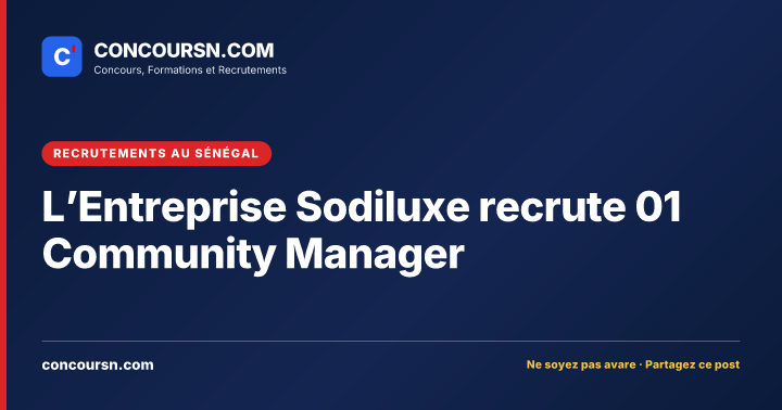 Illustration de l’article : L’Entreprise Sodiluxe recrute 01 Community Manager