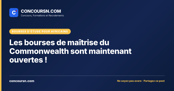Les bourses de maîtrise du Commonwealth sont maintenant ouvertes !