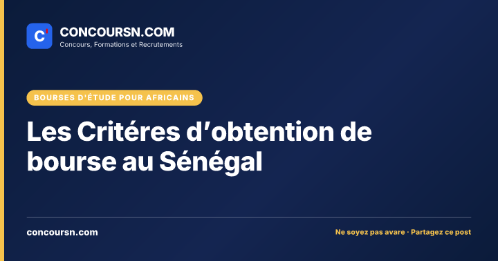 Illustration de l’article : Les Critéres d’obtention de bourse au Sénégal