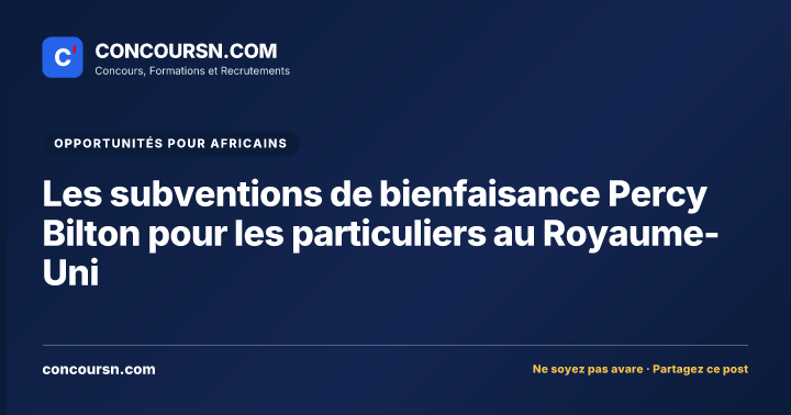 Illustration de l’article : Les subventions de bienfaisance Percy Bilton pour les particuliers au Royaume-Uni