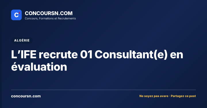 Illustration de l’article : L’IFE recrute 01 Consultant(e) en évaluation