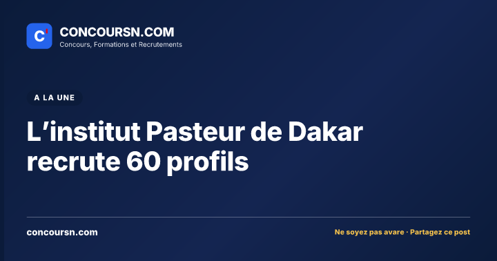 Illustration de l’article : L’institut Pasteur de Dakar recrute 60 profils