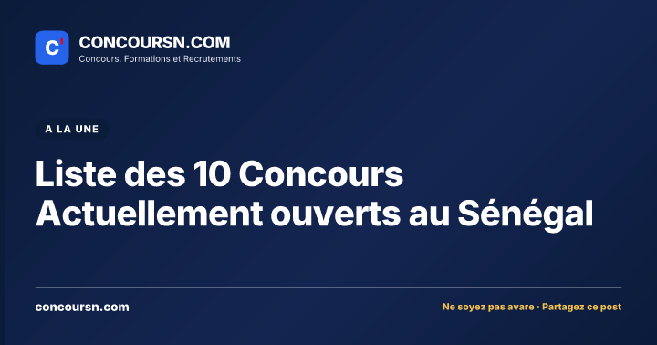 Illustration de l’article : Liste des 10 Concours Actuellement ouverts au Sénégal
