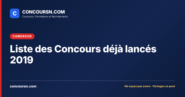 Liste des Concours déjà lancés 2019