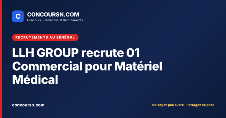 Illustration de l’article : LLH GROUP recrute 01 Commercial pour Matériel Médical