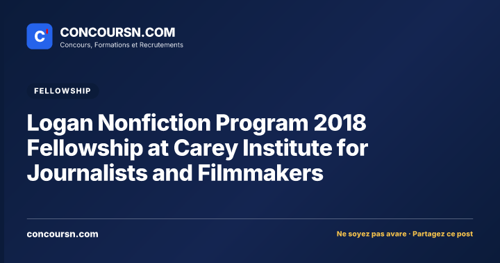 Illustration de l’article : Logan Nonfiction Program 2018 Fellowship at Carey Institute for Journalists and Filmmakers