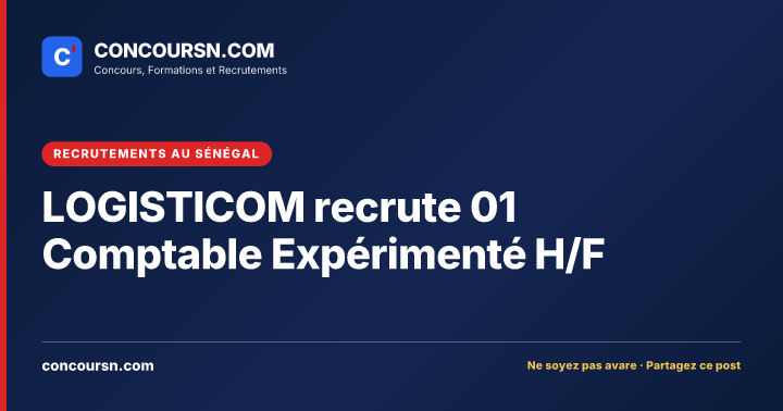 Illustration de l’article : LOGISTICOM recrute 01 Comptable Expérimenté H/F