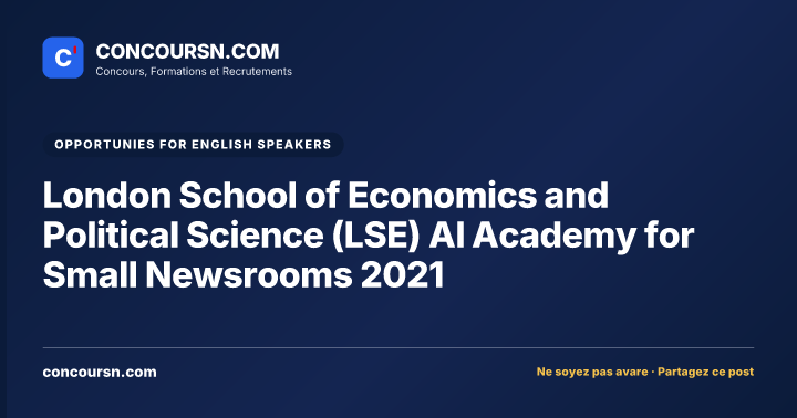 Illustration de l’article : London School of Economics and Political Science (LSE) AI Academy for Small Newsrooms 2021