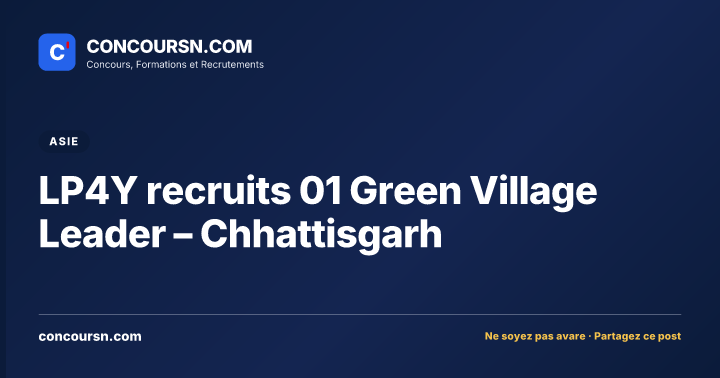 Illustration de l’article : LP4Y recruits 01 Green Village Leader – Chhattisgarh