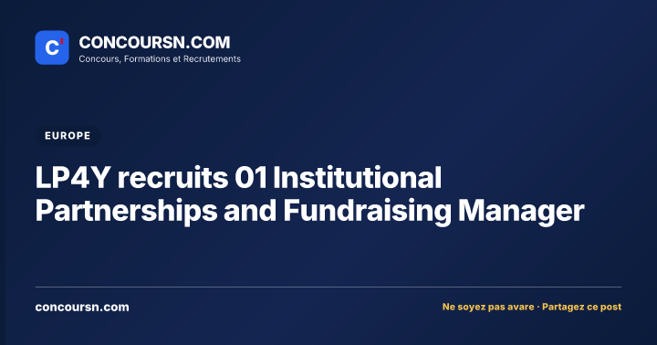 Illustration de l’article : LP4Y recruits 01 Institutional Partnerships and Fundraising Manager