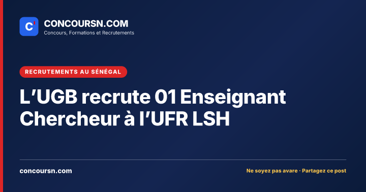 Illustration de l’article : L’UGB recrute 01 Enseignant Chercheur à l’UFR LSH