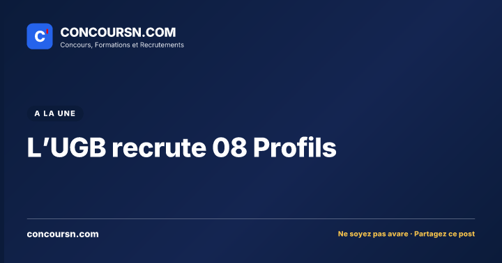 Illustration de l’article : L’UGB recrute 08 Profils