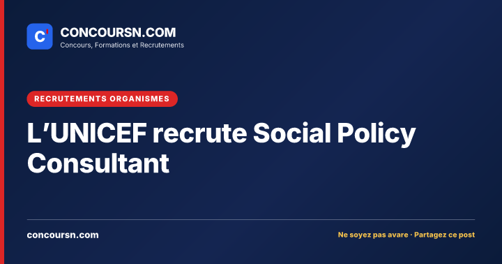 Illustration de l’article : L’UNICEF recrute Social Policy Consultant