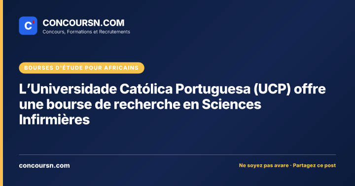 Illustration de l’article : L’Universidade Católica Portuguesa (UCP) offre une bourse de recherche en Sciences Infirmières