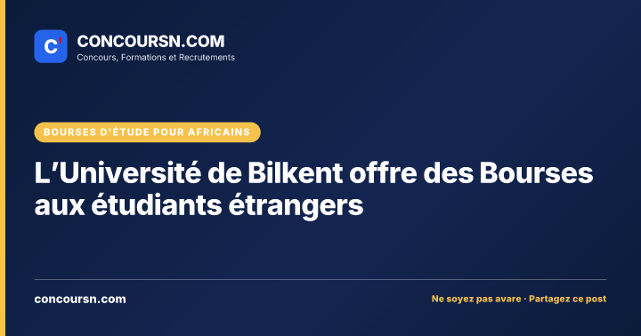 Illustration de l’article : L’Université de Bilkent offre des Bourses aux étudiants étrangers
