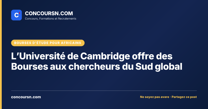 Illustration de l’article : L’Université de Cambridge offre des Bourses aux chercheurs du Sud global