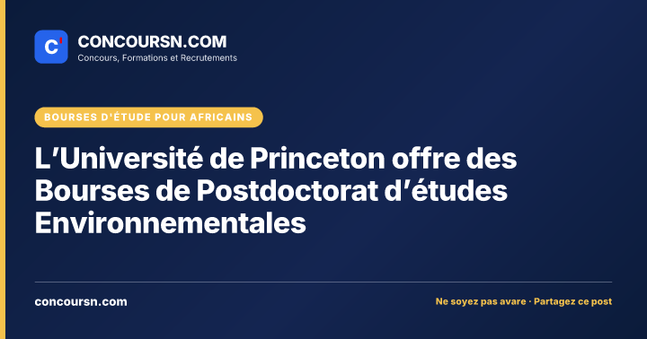 Illustration de l’article : L’Université de Princeton offre des Bourses de Postdoctorat d’études Environnementales