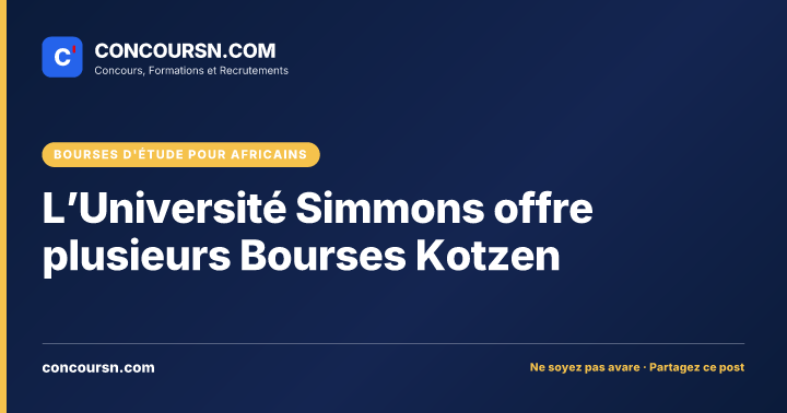 Illustration de l’article : L’Université Simmons offre plusieurs Bourses Kotzen