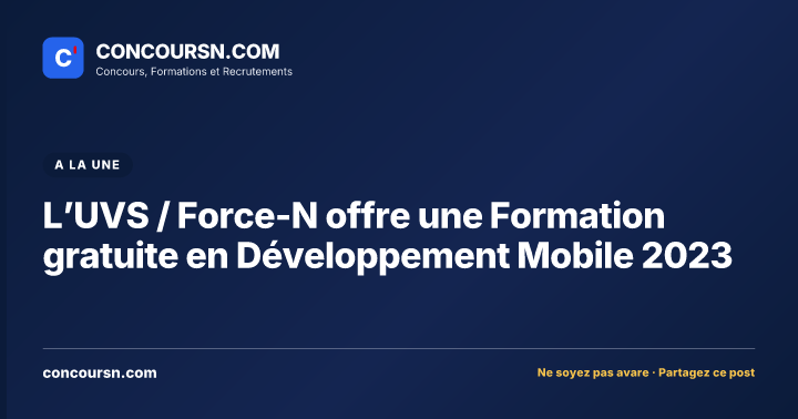 Illustration de l’article : L’UVS / Force-N offre une Formation gratuite en Développement Mobile 2023
